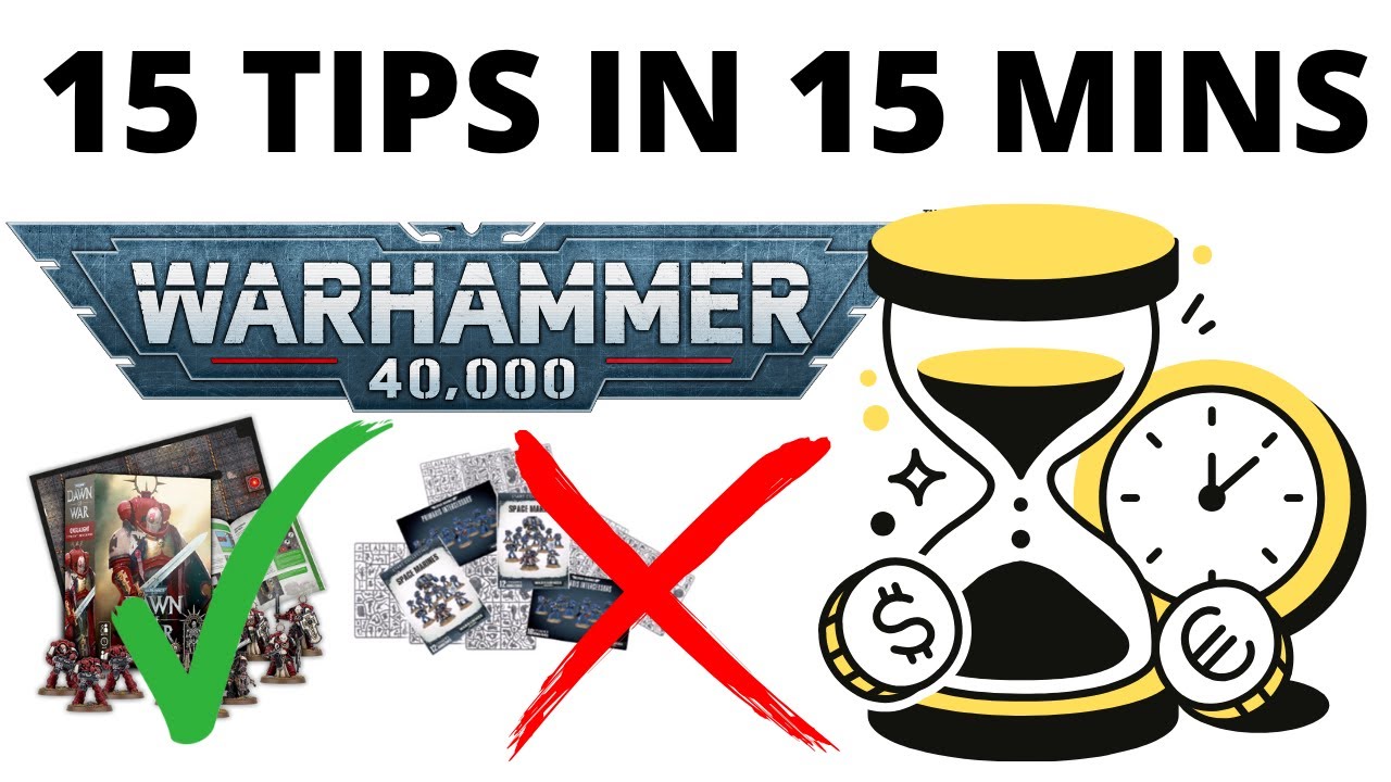 15 Cost Saving Tips for Warhammer 40K in 15 Minutes