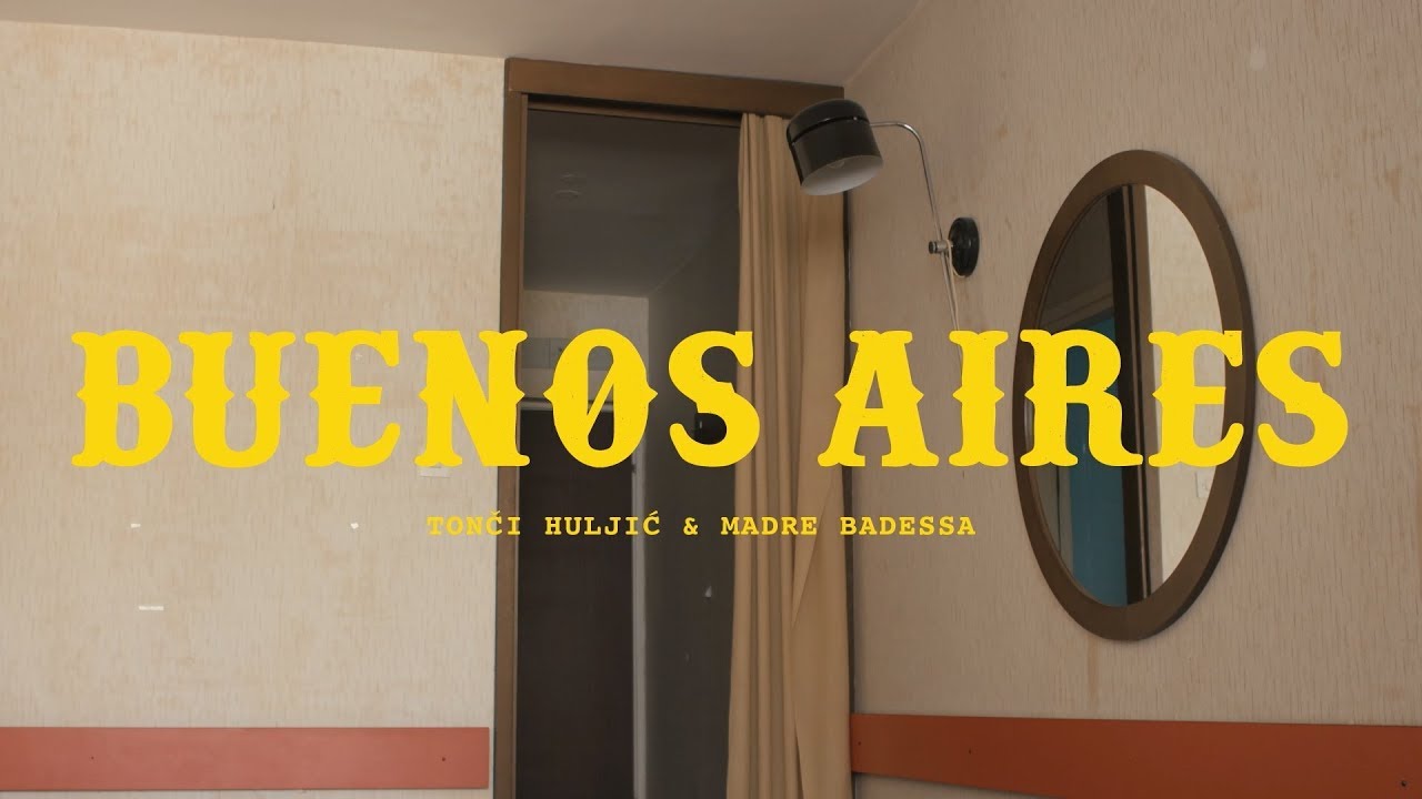 BUENOS AIRES - TONCI & MADRE BADESSA (OFFICIAL VIDEO 2017) HD