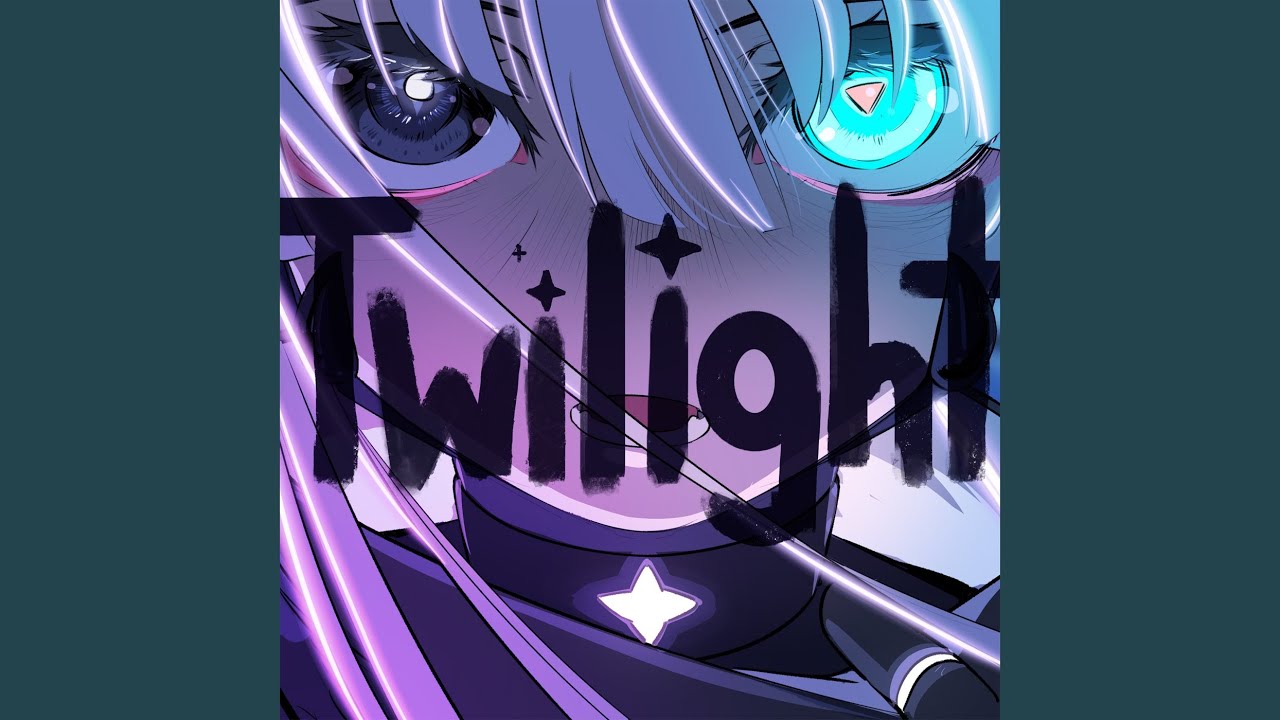 Twilight（Instrumental）