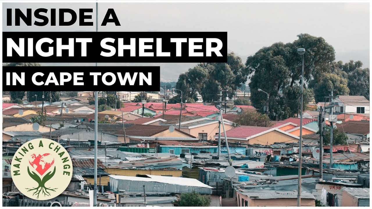 Visiting a Night Shelter in Cape Town
