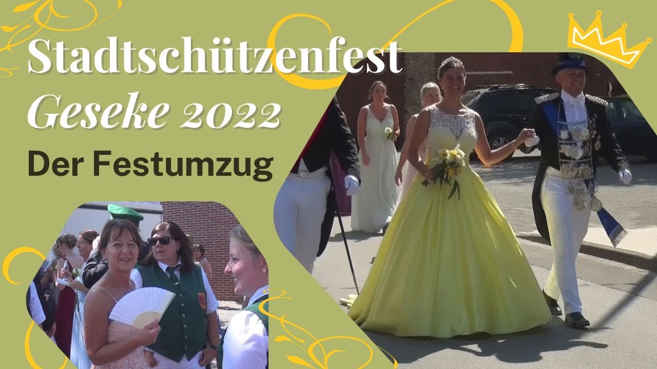 Stadtschützenfest Geseke 2022 - Der Festumzug
