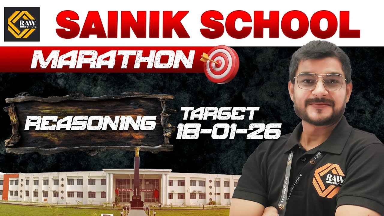 REASONING  | MARATHON QUESTIONS FOR CLASS 6th & 9th | Sainik School 2026 | SAINIK  SCHOOL 2026