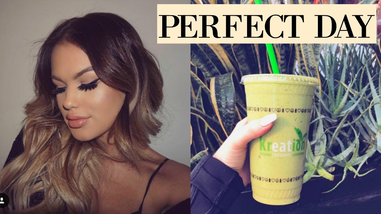 how to have the perfect day