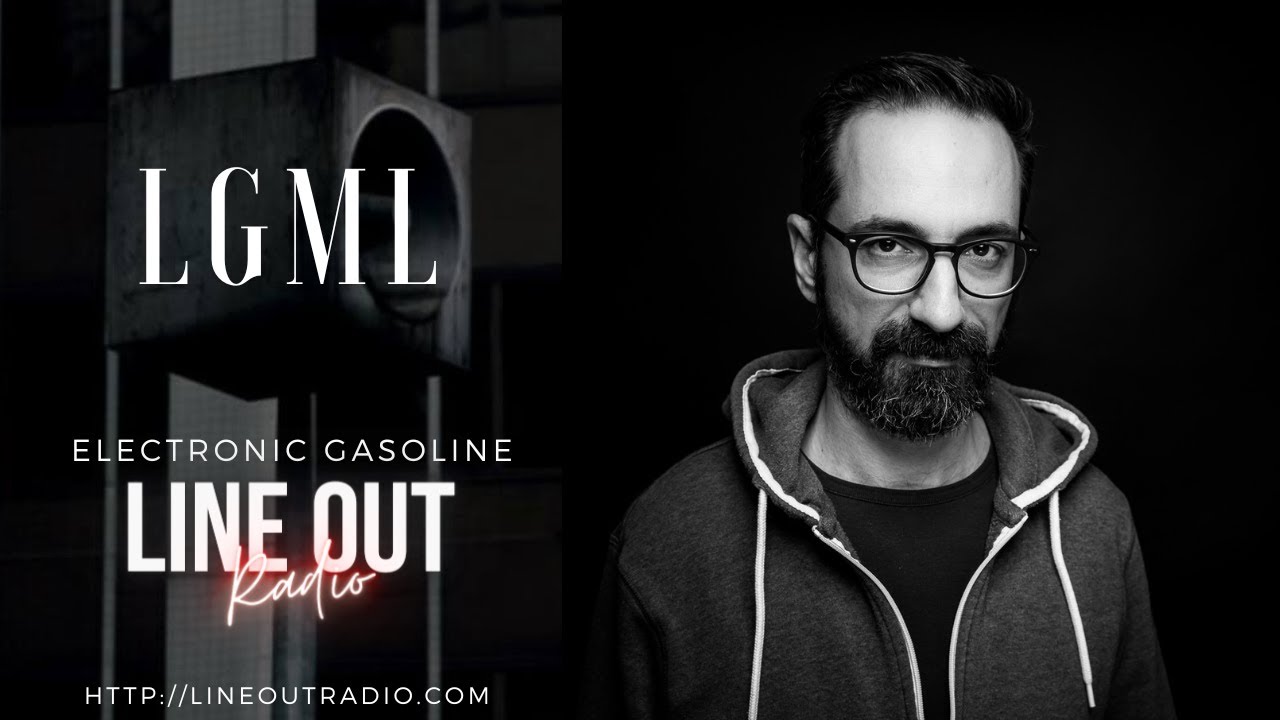 LGML on Line Out Radio - Oct 2025