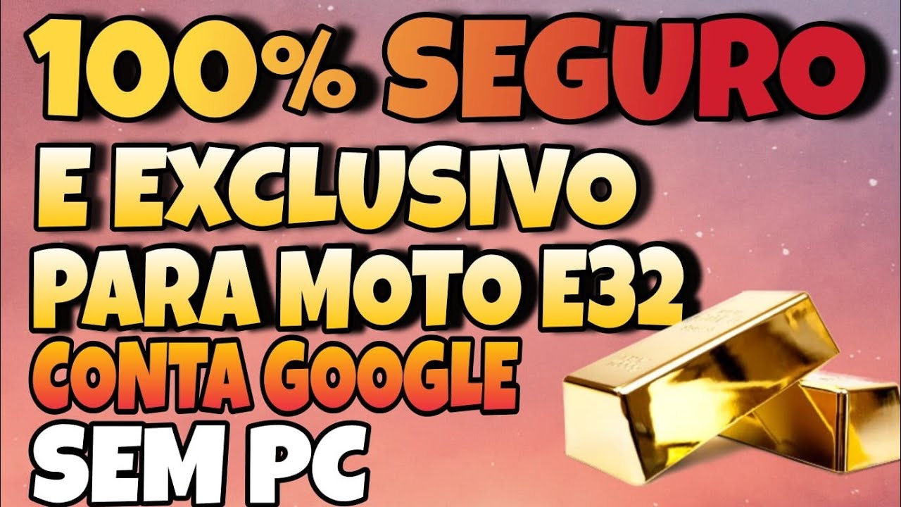 remover conta Google moto E32 sem PC : método atualizado  vale até 2029