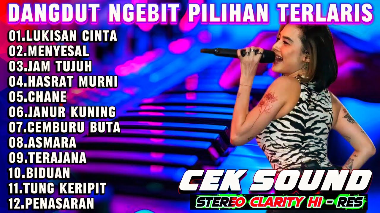 DANGDUT NGEBIT LAGU VIRAL PENASARAN TUNG KETIPIT |DANGDUT ORGEN TUNGGAL FULL ALBUM TERLARIS