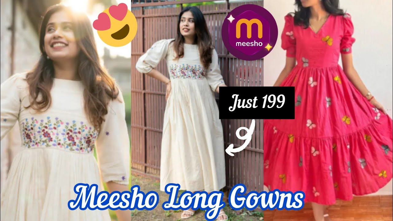 Meesho Long Gowns Under 200  | Affordable |  Meesho Finds | Long Gowns | Long Frocks | Under 200 |