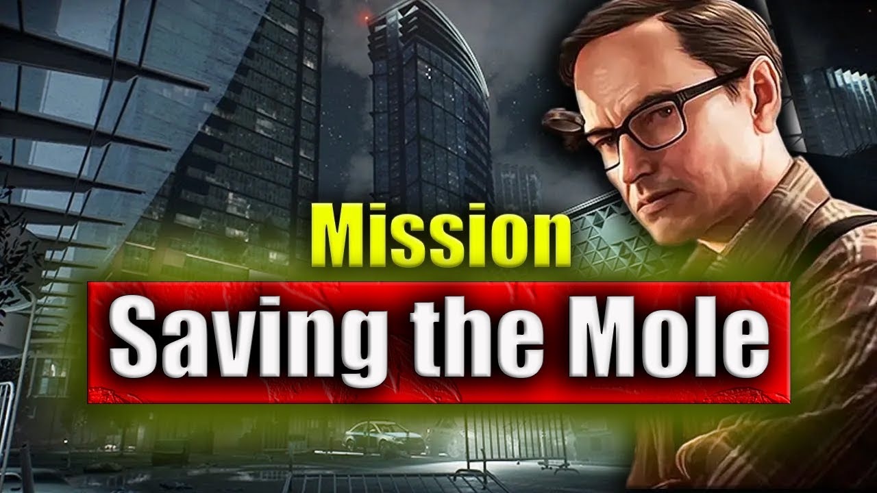 Mechanic★ Saving the Mole ★Escape from Tarkov★