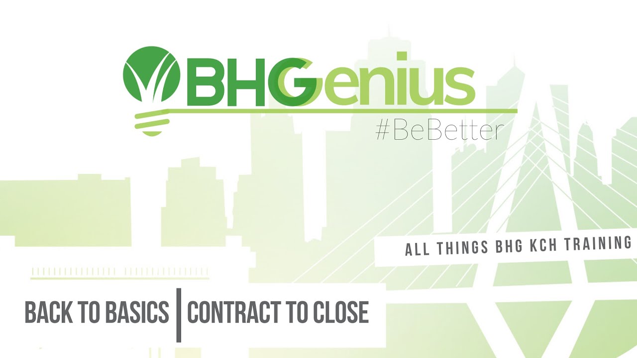 BHGenius | Back to Basics: Contract to Close
