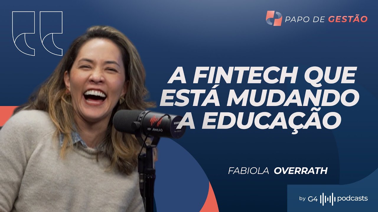 COMO A EDUCBANK ESTÁ REVOLUCIONANDO O CRÉDITO EDUCACIONAL NO BRASIL | PAPO DE GESTÃO