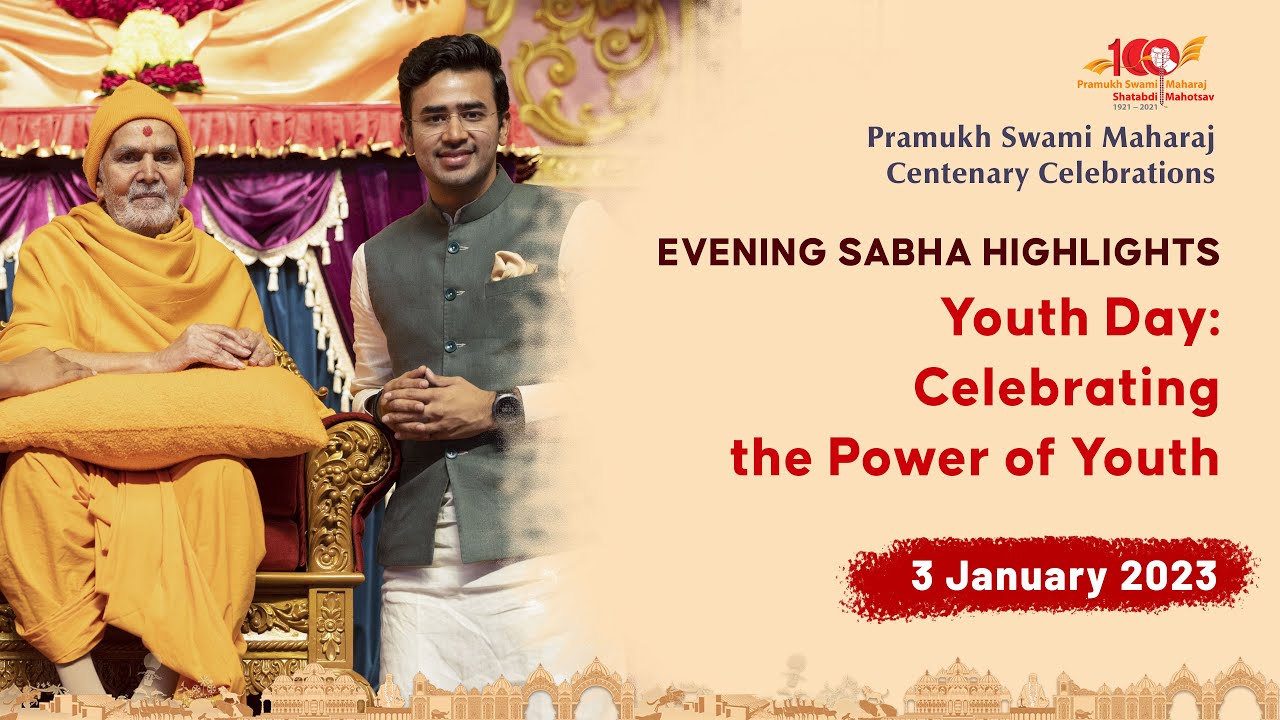 Youth Day: Celebrating the Power of Youth: Pramukh Swami Maharaj Centenary Celebrations