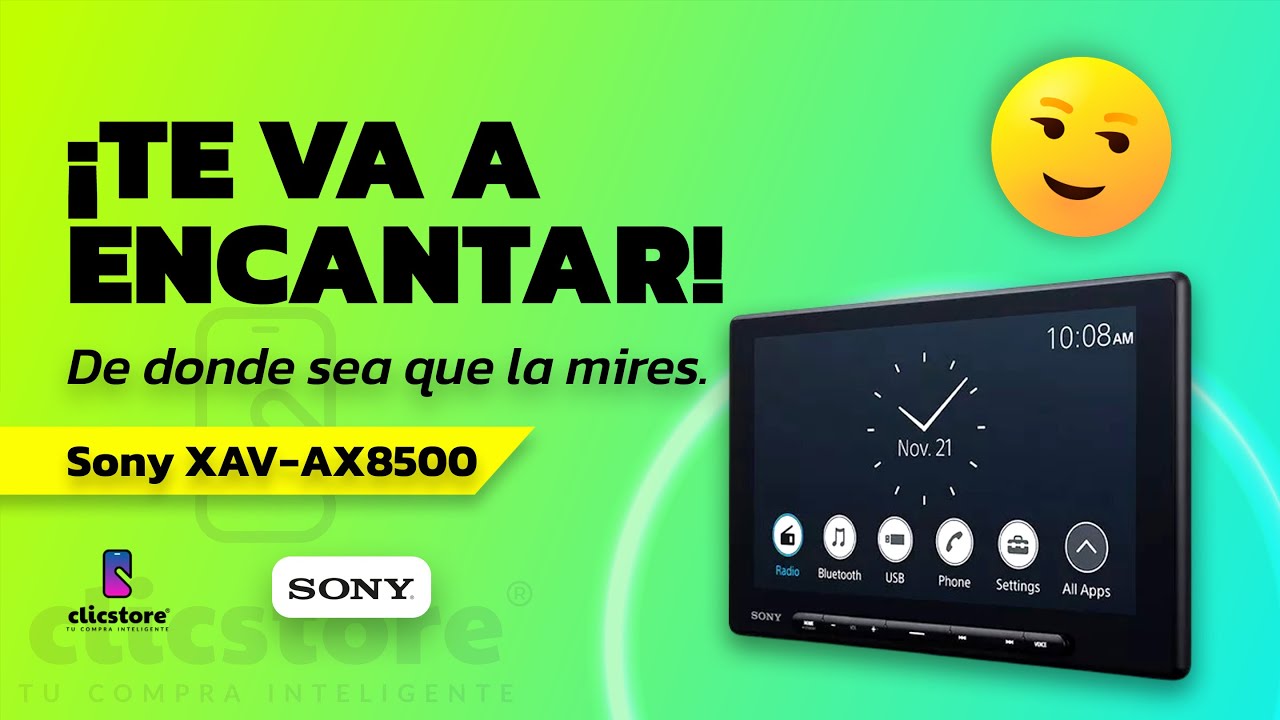 ¡Te va a encantar! De donde sea que la mires. Sony XAV-AX8500