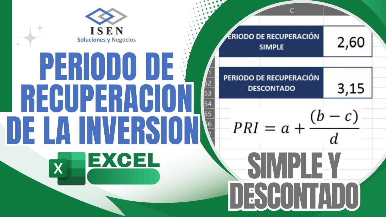 ¡DOMINA el PAYBACK en 10 MINUTOS! | Recuperación SIMPLE y DESCONTADO | EXCEL + Plantilla GRATIS