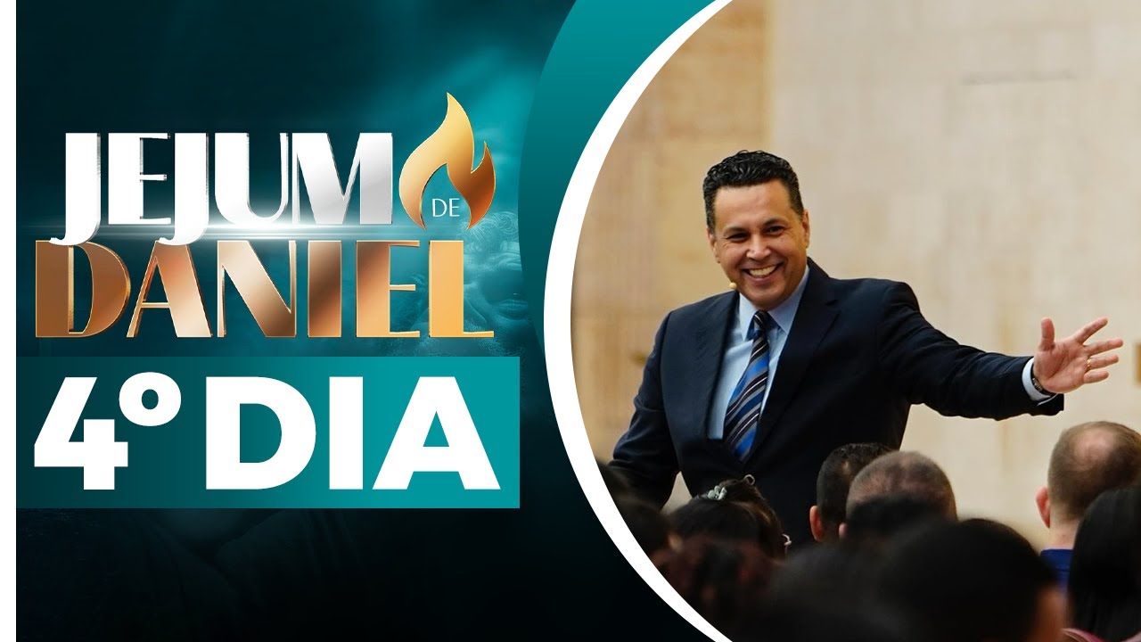 4º Dia - Jejum de Daniel 🕊️