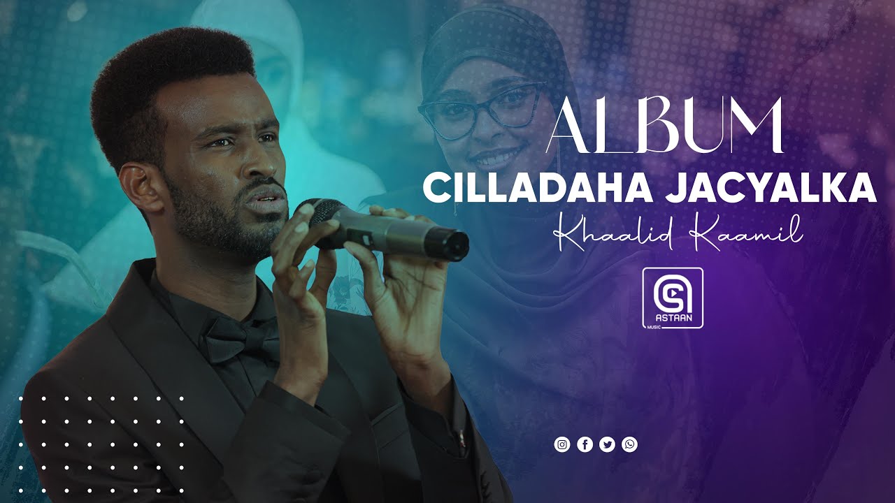 Khaalid Kaamil - Cilladaha Jacaylka - Album 2026