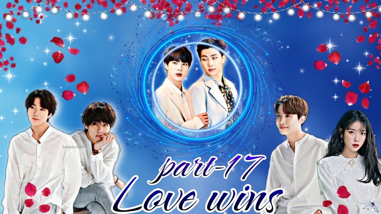 Love wins 🫶💗|| the untold love || part-17|| taekook yoonmin namjin hopey/n  love story 💕🫶 #taekook