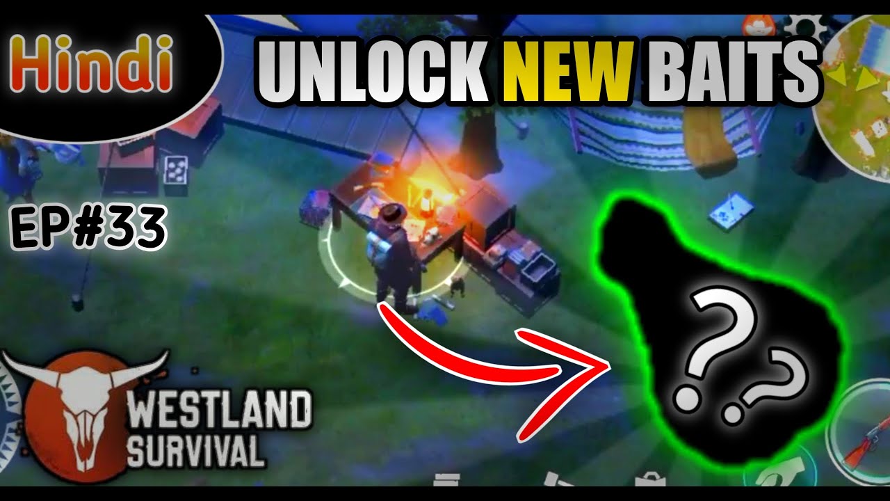 HOW TO UNLOCK NEW BAITS | Westland Survival Episode#33 Hindi