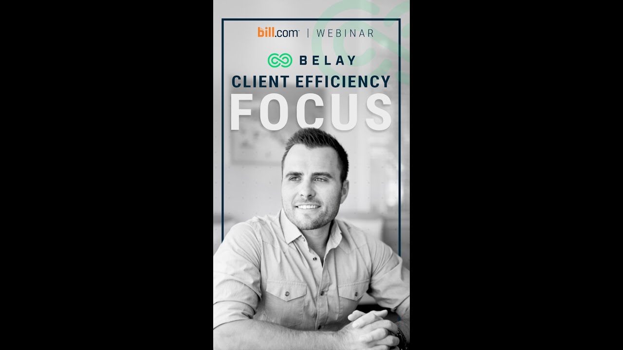 Client Efficiency Improvements With BILL at Tax Time