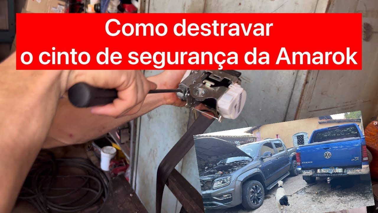 Como destravar o cinto de segurança da Amarok￼