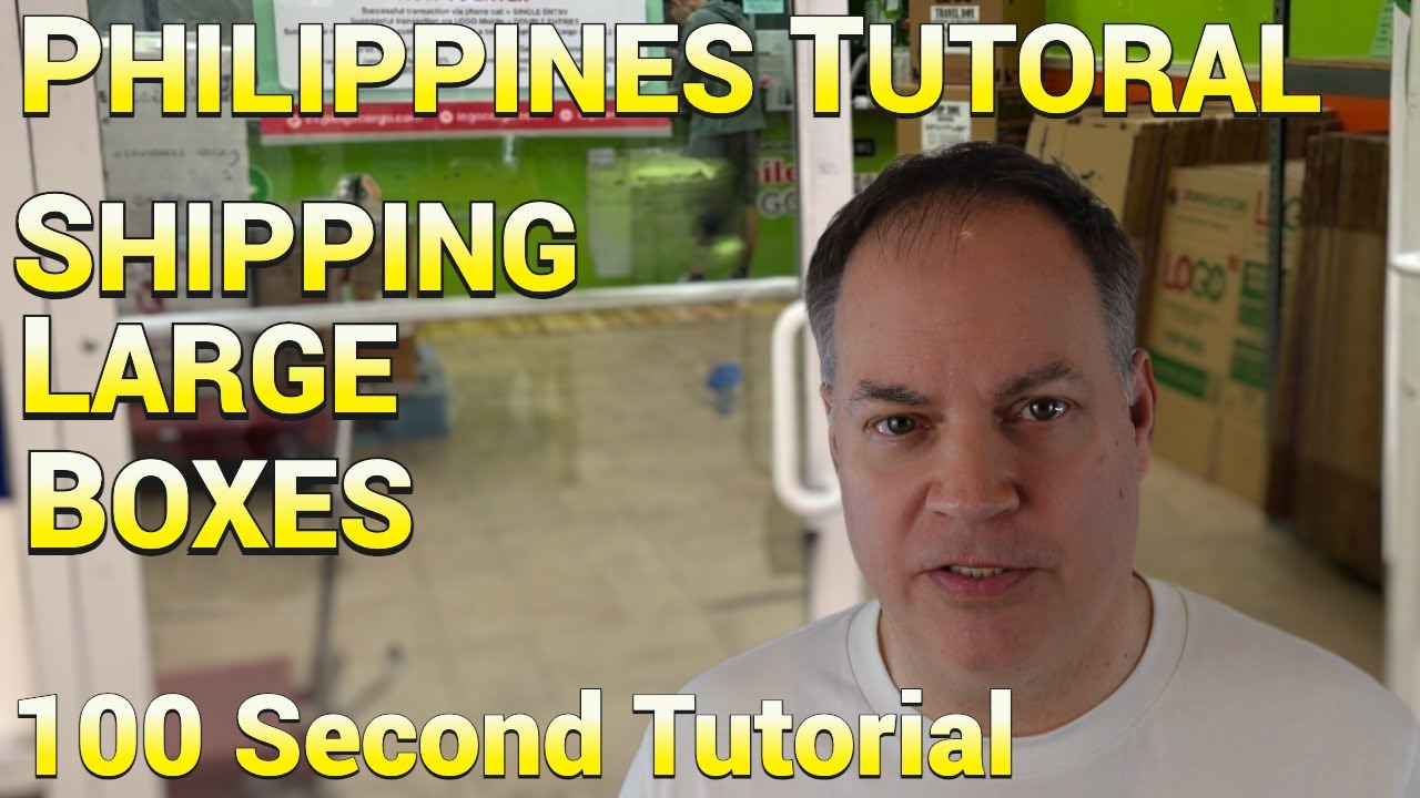 Tutorial: Shipping Large Boxes to the Philippines