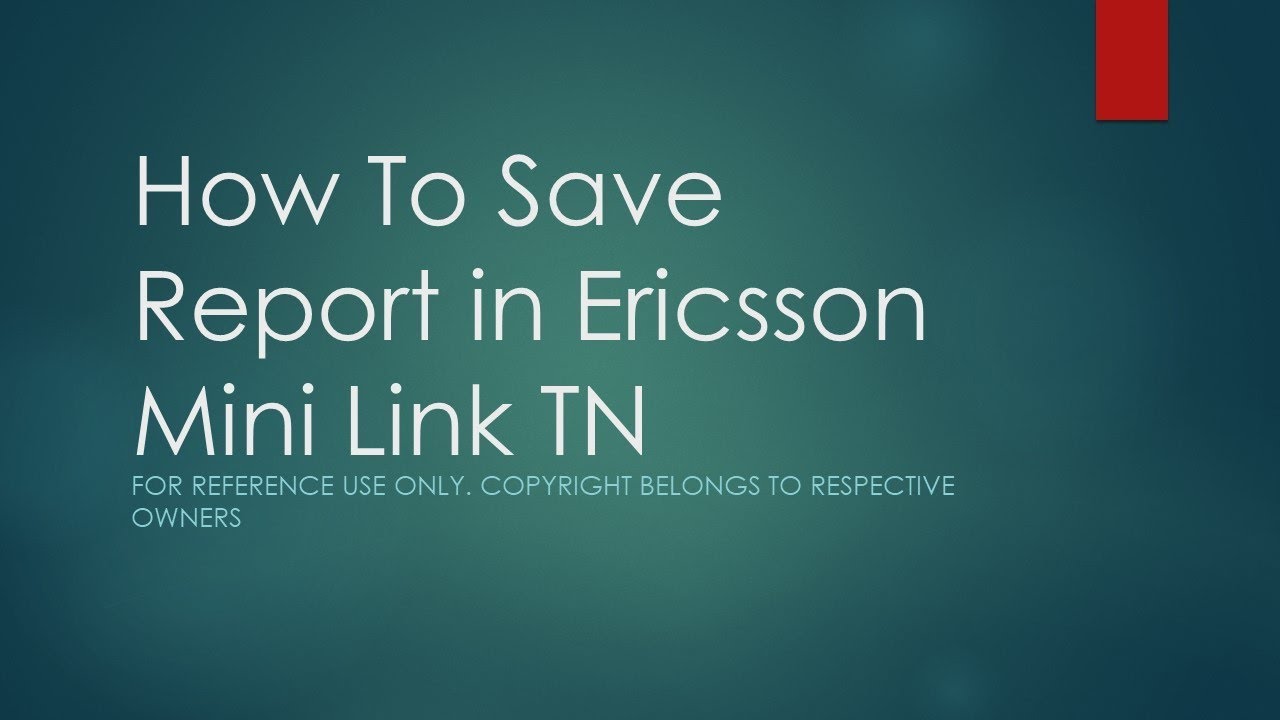 How to Save Report in Ericsson Mini Link TN using Ericsson Mini Link Craft