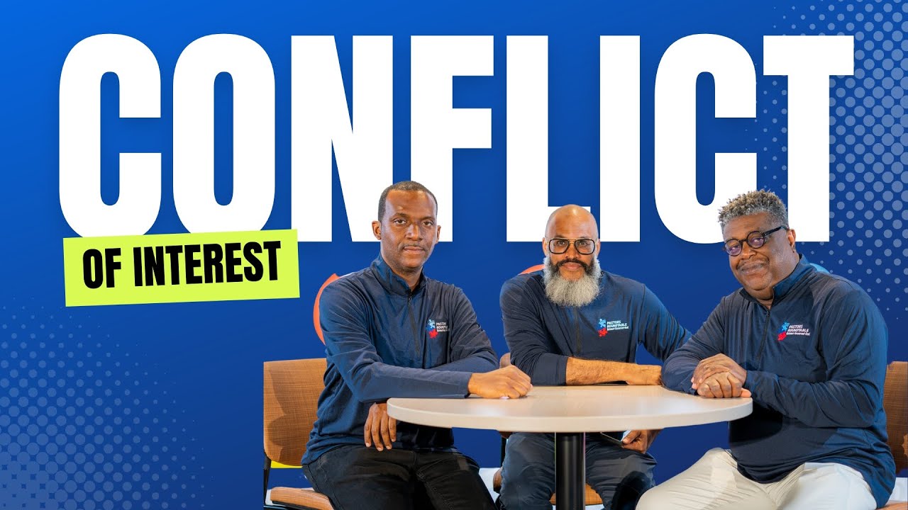 Conflict of Interest | The Pastors' Round Table