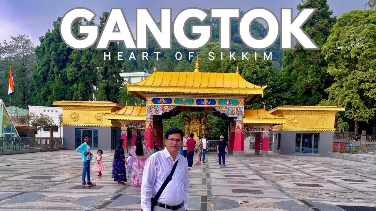 GANGTOK ll Heart Of Sikkim ll Top Tourist Places To Visit ll Tour Guide ll Day-1