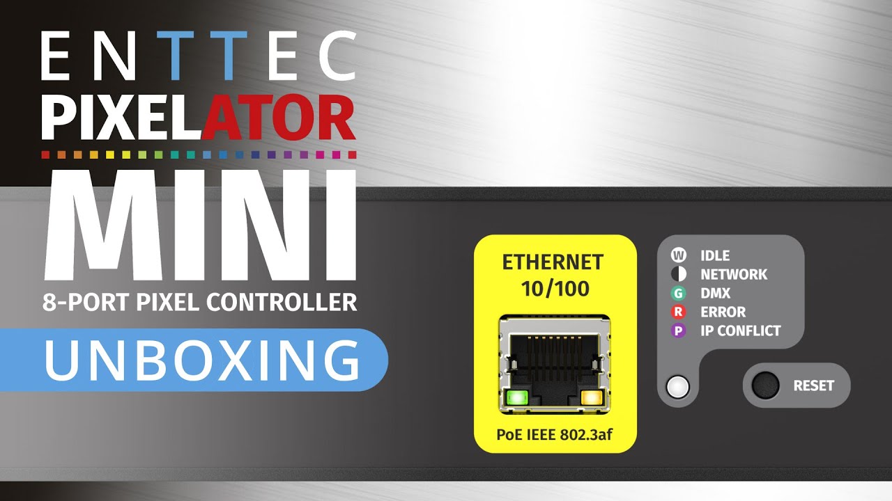ENTTEC Tech Tips: Pixelator Mini Unboxing & Intro
