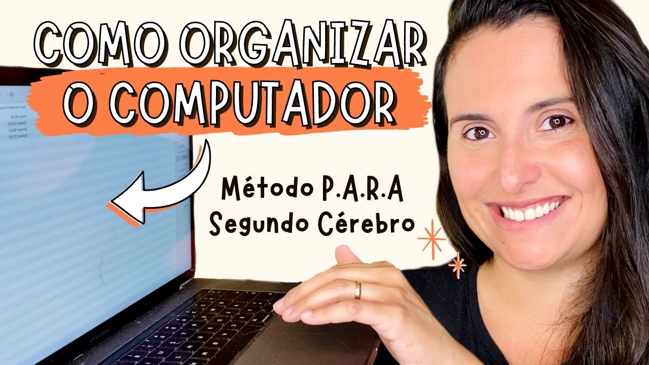 O melhor jeito de organizar o computador: Método PARA ✧ Construindo um segundo cérebro - Tiago Forte