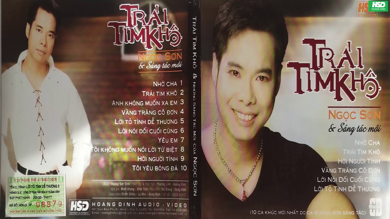 Album TRÁI TIM KHÔ - Tuyệt Phẩm Ngọc Sơn -  Hoàng Đỉnh Production