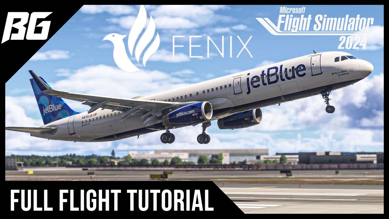 Beginner Friendly Fenix A320 Family Tutorial | MSFS 2024