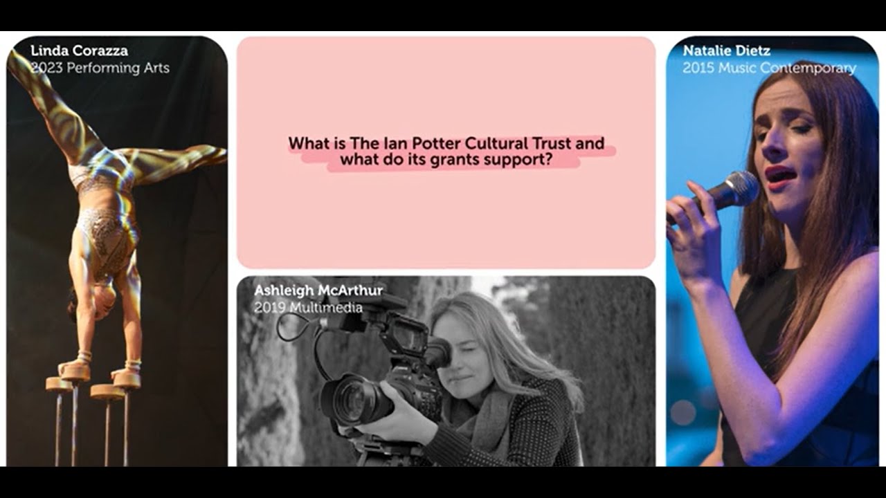 What is The Ian Potter Cultural Trust, and what do its grants support?