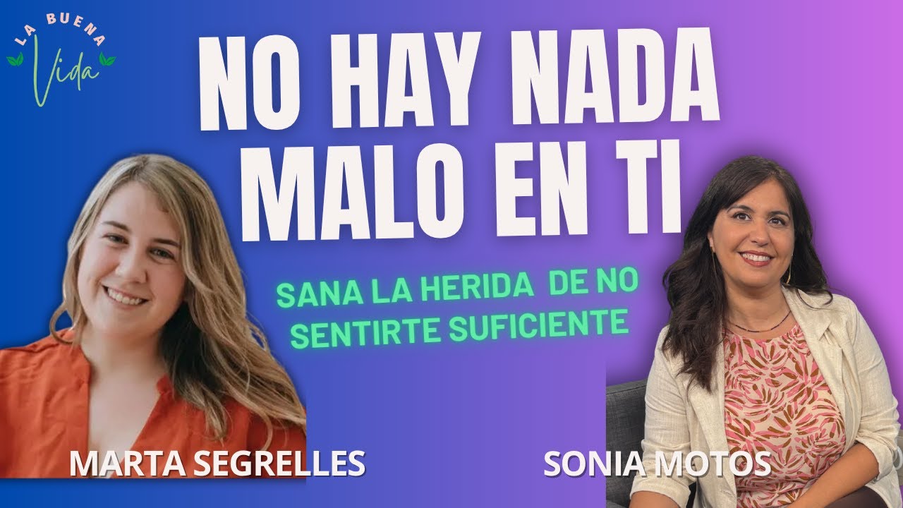 “No hay nada malo en ti”| Cómo sanar la herida de no sentirte suficiente