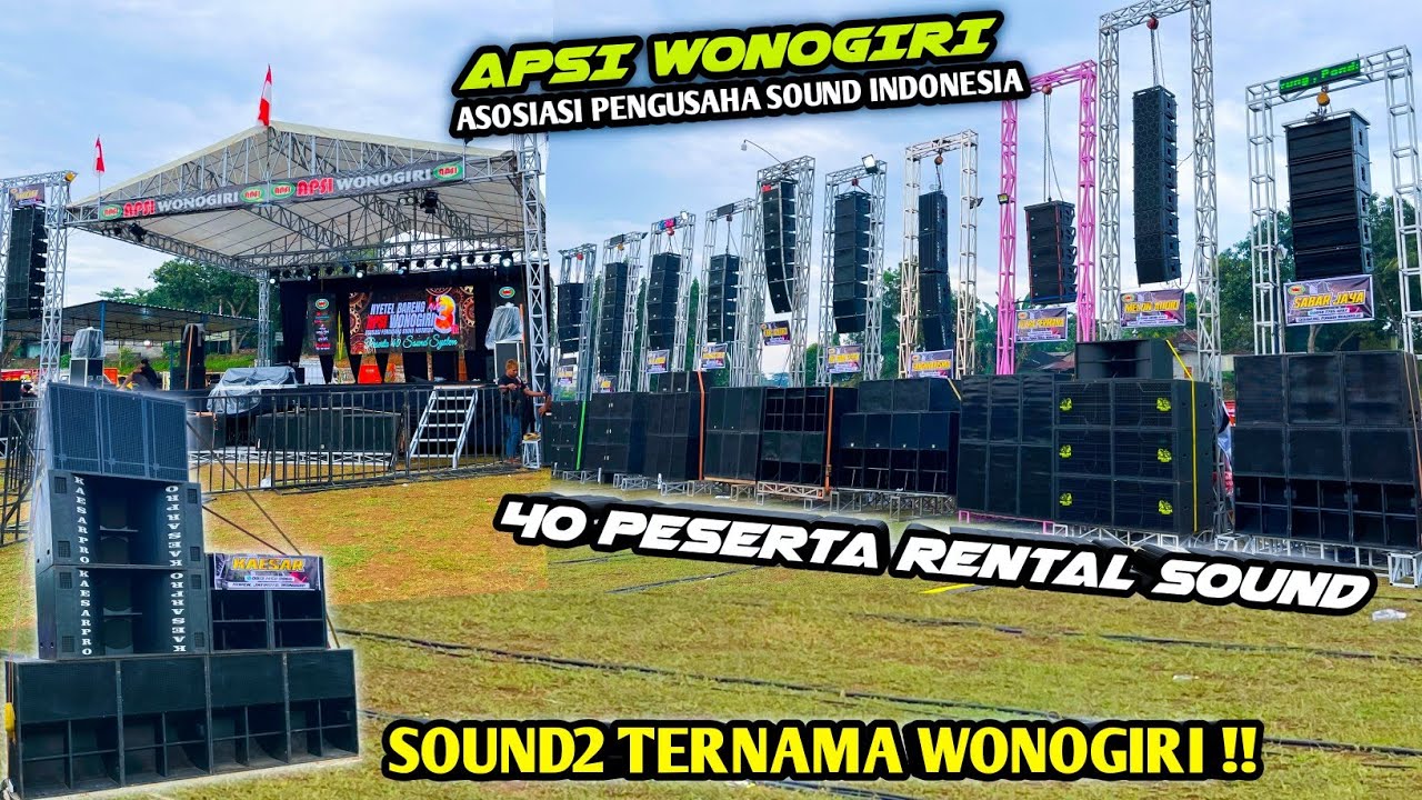 ada 40 RENTAL SOUND System ‼️ hadir di APSI WONOGIRI yang ke 3 tahun