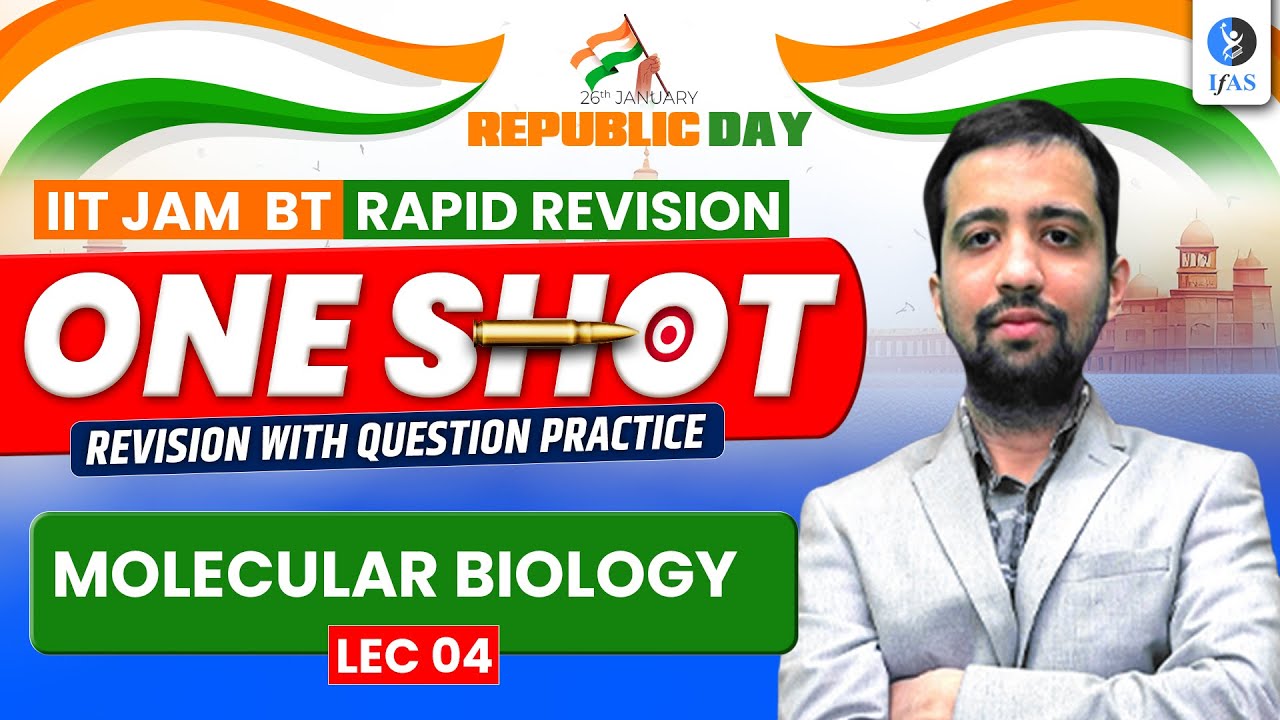 Molecular Biology IIT JAM Biotechnology 2026 | One Shot Revision With Question Practice | Lec-4 |