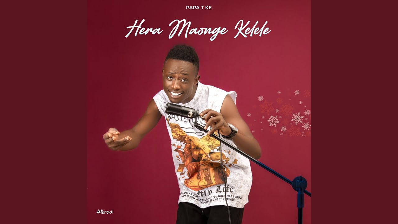 Hera Maonge Kelele (Original )