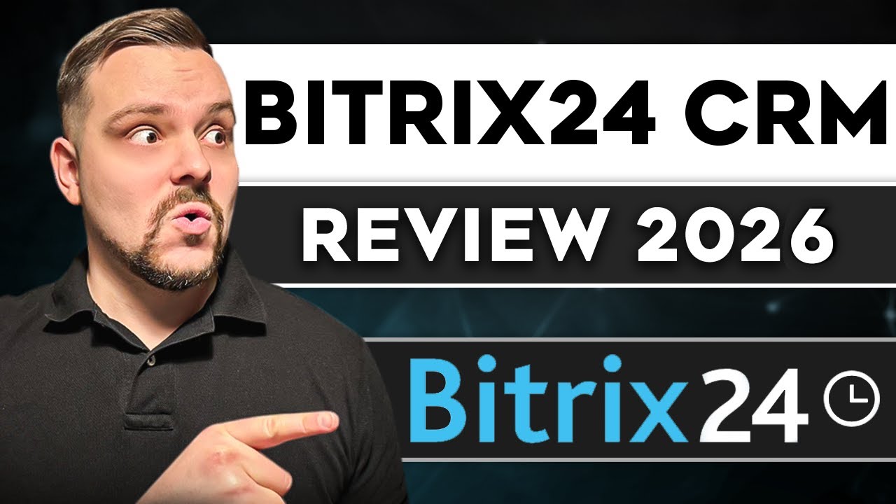 Обзор CRM-системы Bitrix24 – 2026 | Эта универсальная платформа для продаж может заменить сразу 5...