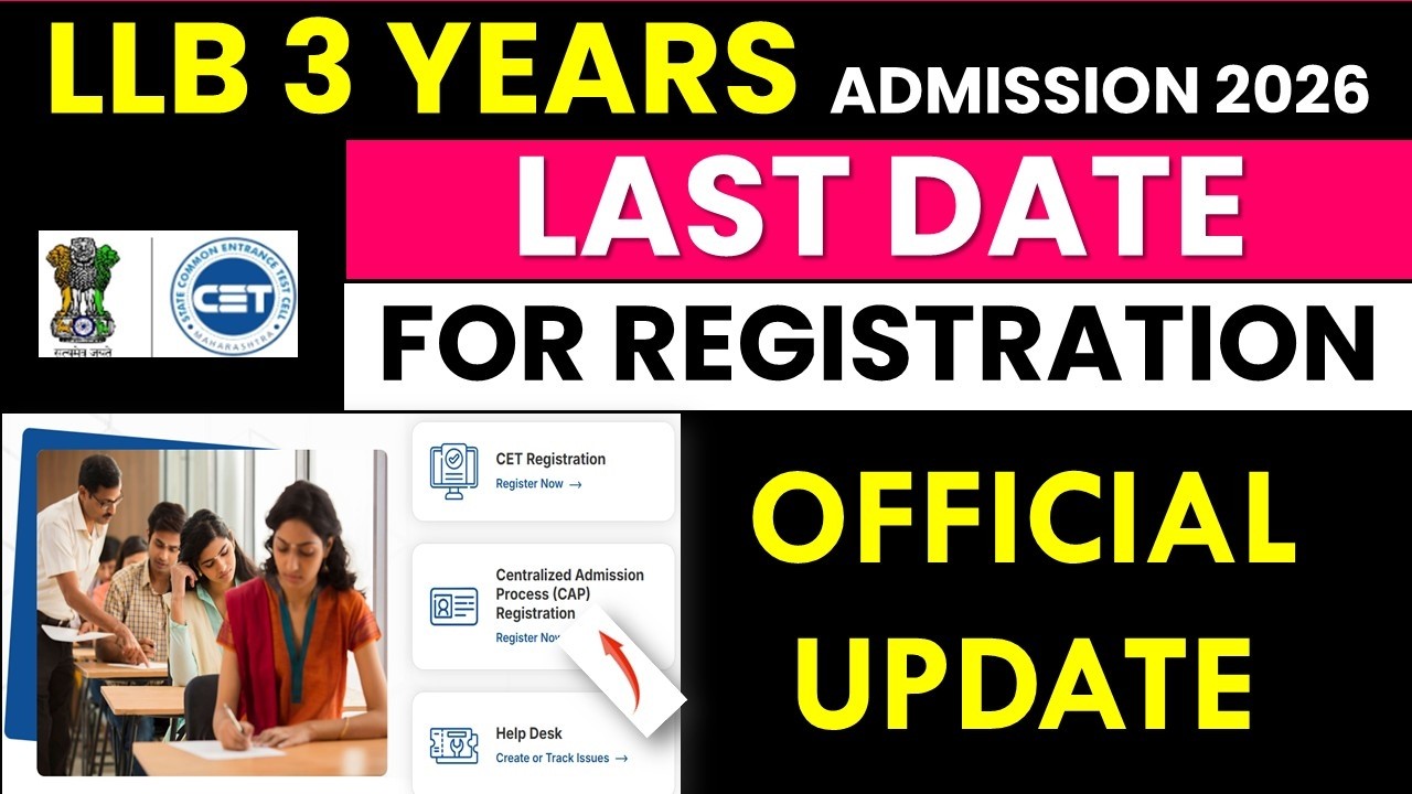 MH LAW CET (3 Yrs) Cap Round Registration Last Date 2026 |Official Update |Law CET Admission Process