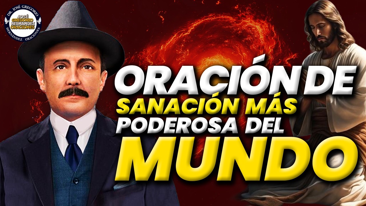 Oración De Sanación Más PODEROSA DEL MUNDO José Gregorio Hernández