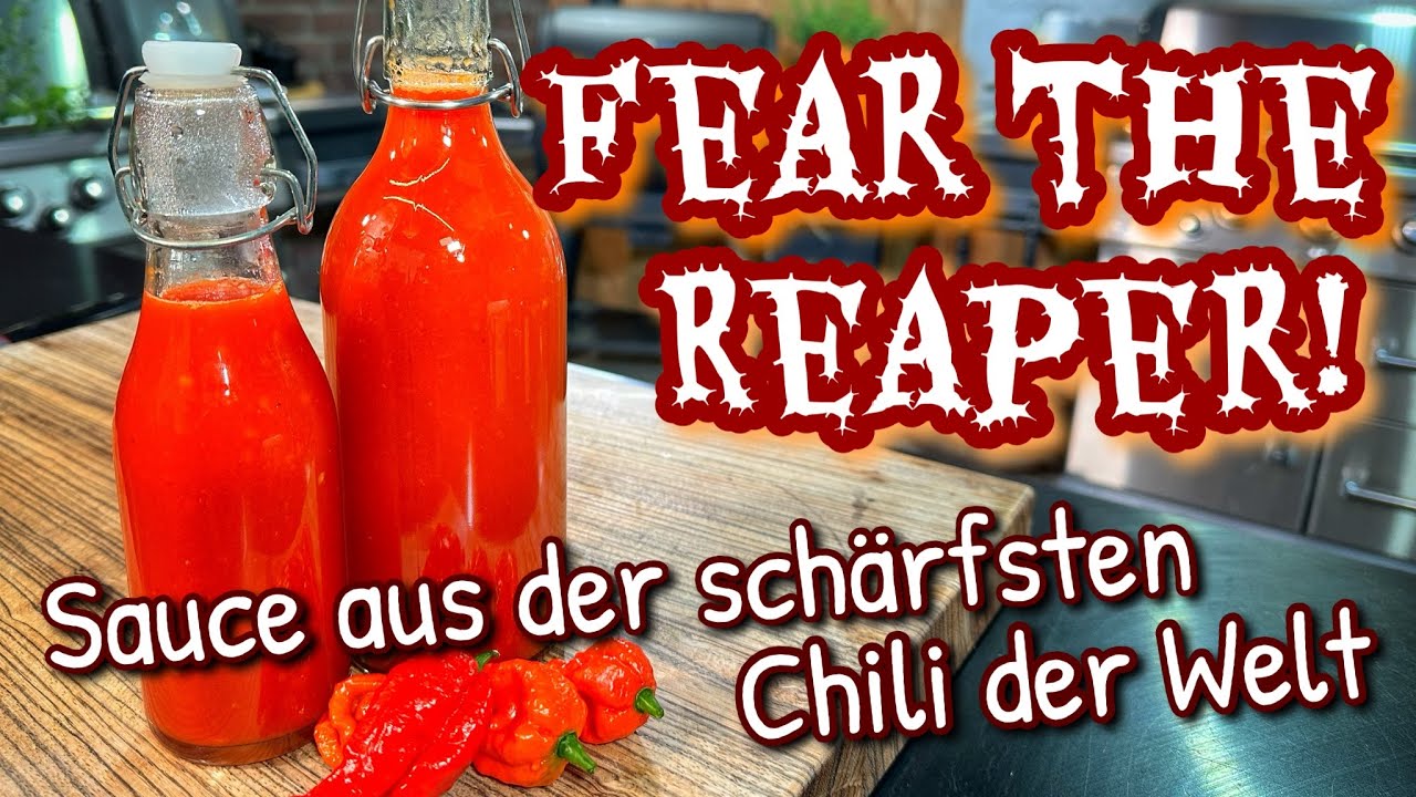 Carolina Reaper Sauce - die schärfste Sauce selber machen - Westmünsterland BBQ