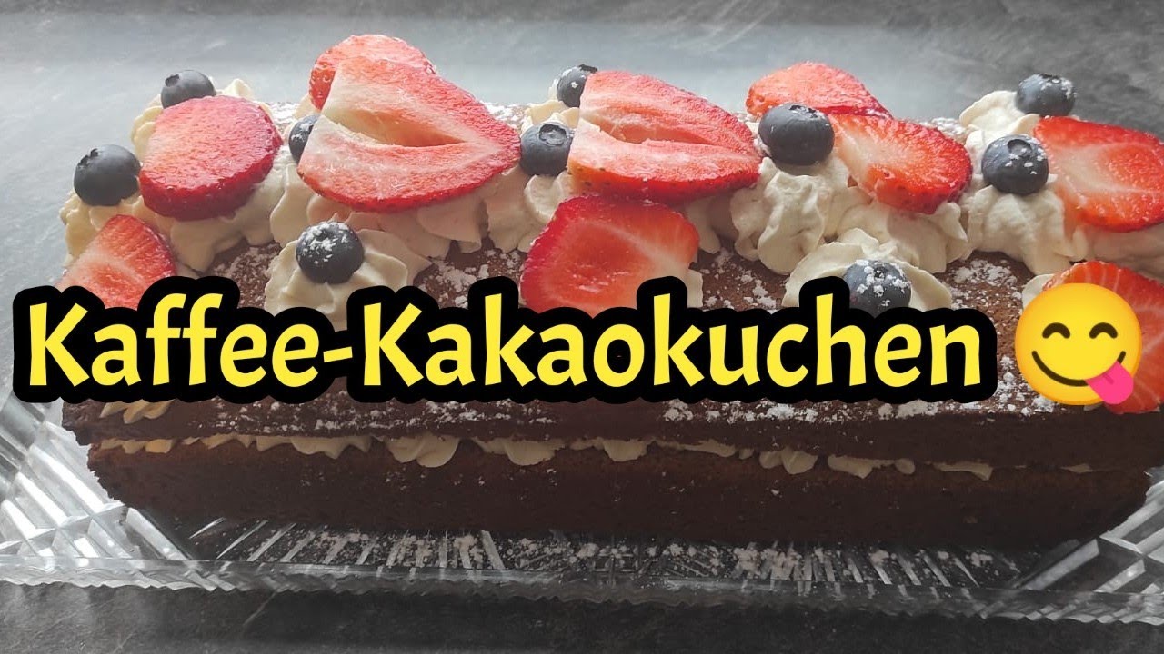 KAFFE KAKAO KUCHEN UND NOCH ETWAS MEHR