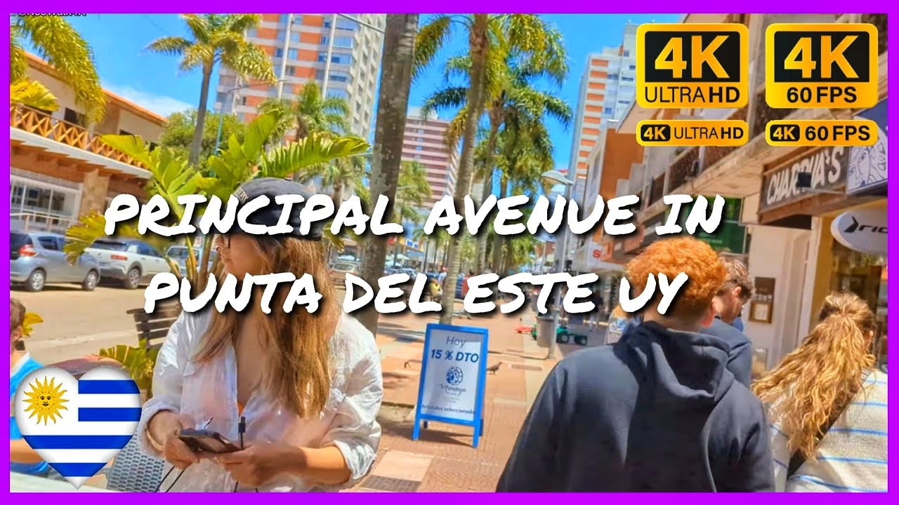 🇺🇾AV. JUAN GORLERO / PUNTA DEL ESTE / URUGUAY Walk Tour 4K UHD