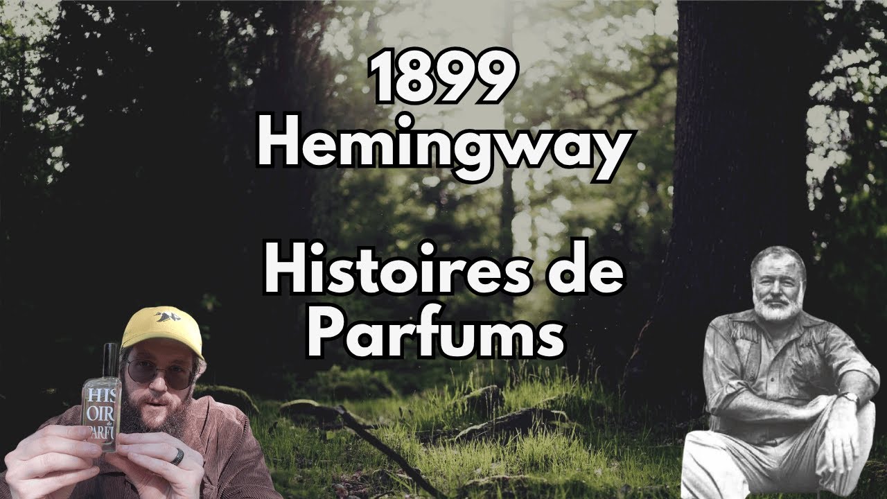 A Conversation About 1899 Hemingway from Histoires de Parfums