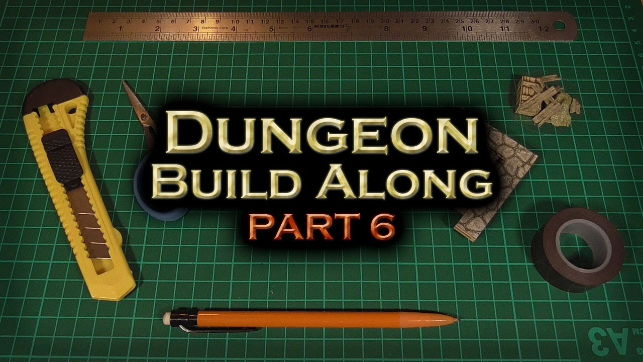 Dungeon Build Along - Part 6: Tips & Tricks