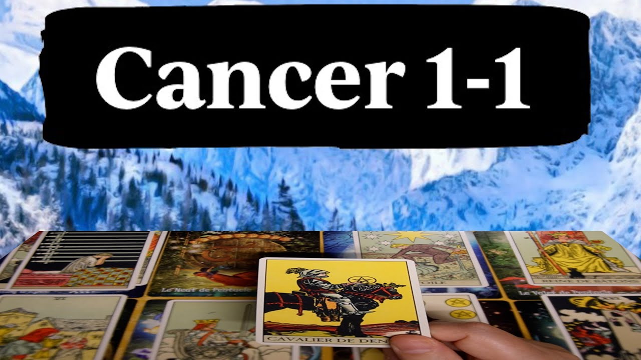 Cancer ~ fin des inquiétudes en vue ~ Portail du 01~01