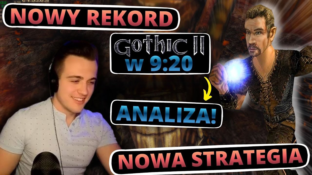 Gothic 2 w 9 minut! - NOWY REKORD - Speedrun Analiza