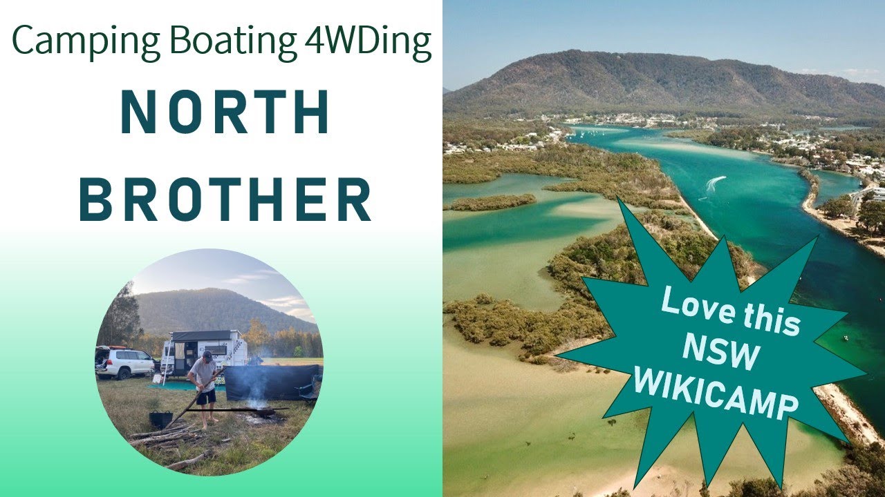FAVOURITE NSW WikiCamp - North Brother Laurieton North Haven - Oct LWE 2023