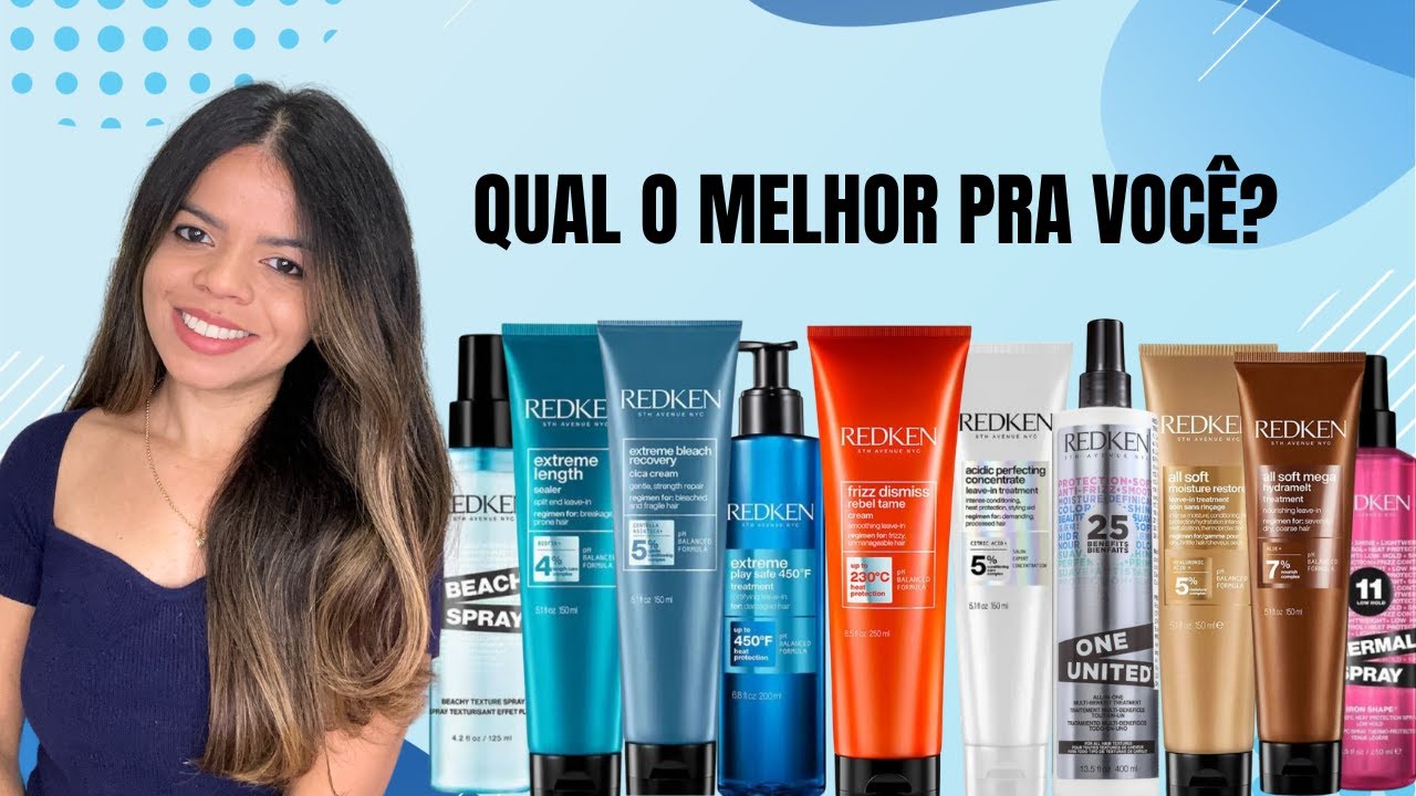 GUIA DE LEAVE INS REDKEN - QUAL O MELHOR?