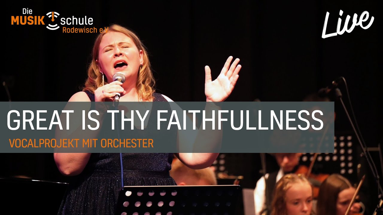 GREAT IS THY FAITHFULLNESS | Cover | Musikschule Rodewisch e.V.