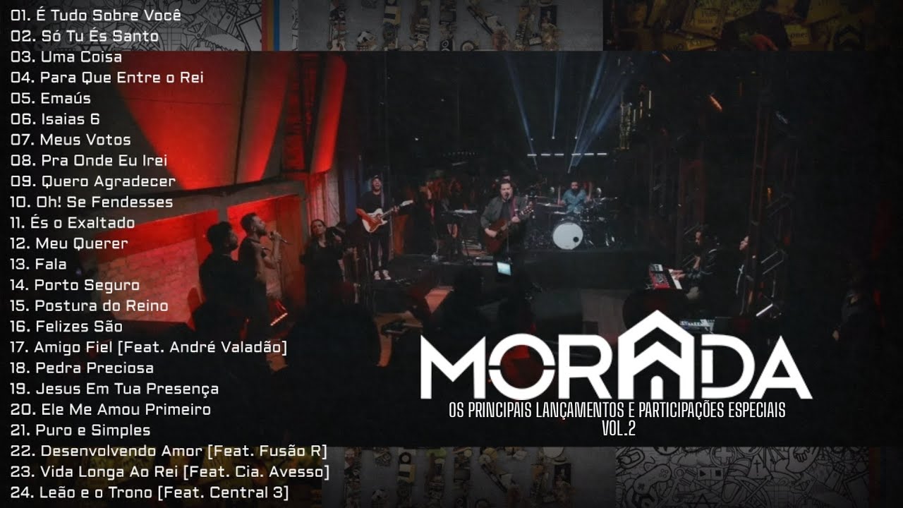 Morada As Melhores [Os Principais Lan&ccedil;amentos e Participa&ccedil;&otilde;es Especiais] Vol. 2